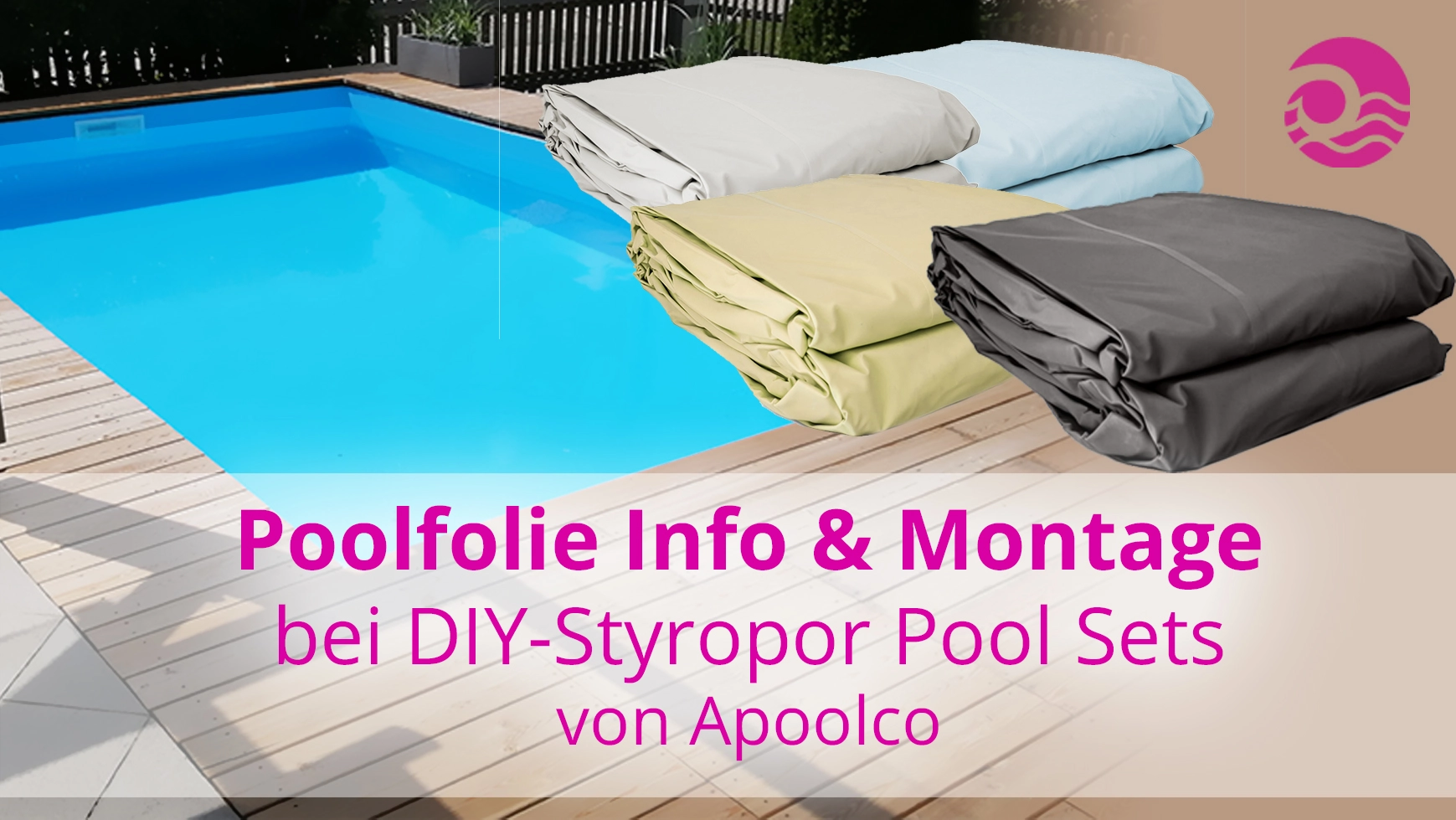 Anfang_Video_202202_Poolfolie_Styroporpool Anfang_Video_202202_Poolfolie_Styroporpool