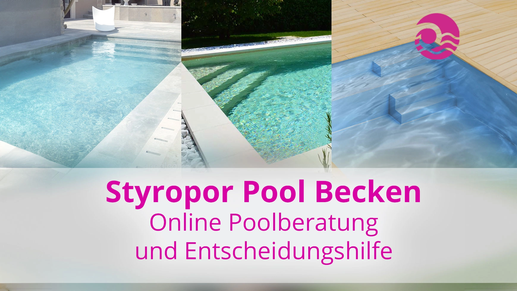 Anfang_Video_BeratungTreppen_Styroporpool_wide